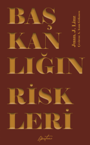 Başkanlığın Riskleri Başkanlığın Riskleri