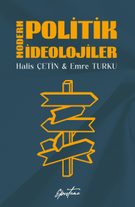 Modern Politik İdeolojiler Modern Politik İdeolojiler